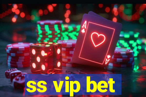 ss vip bet